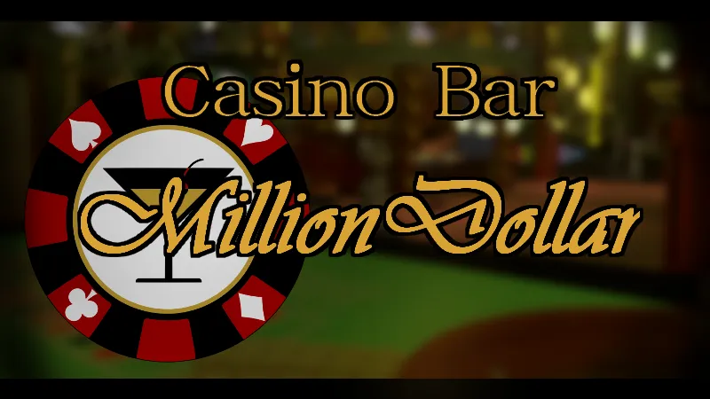 カジノBar million dollarミリオンダラー