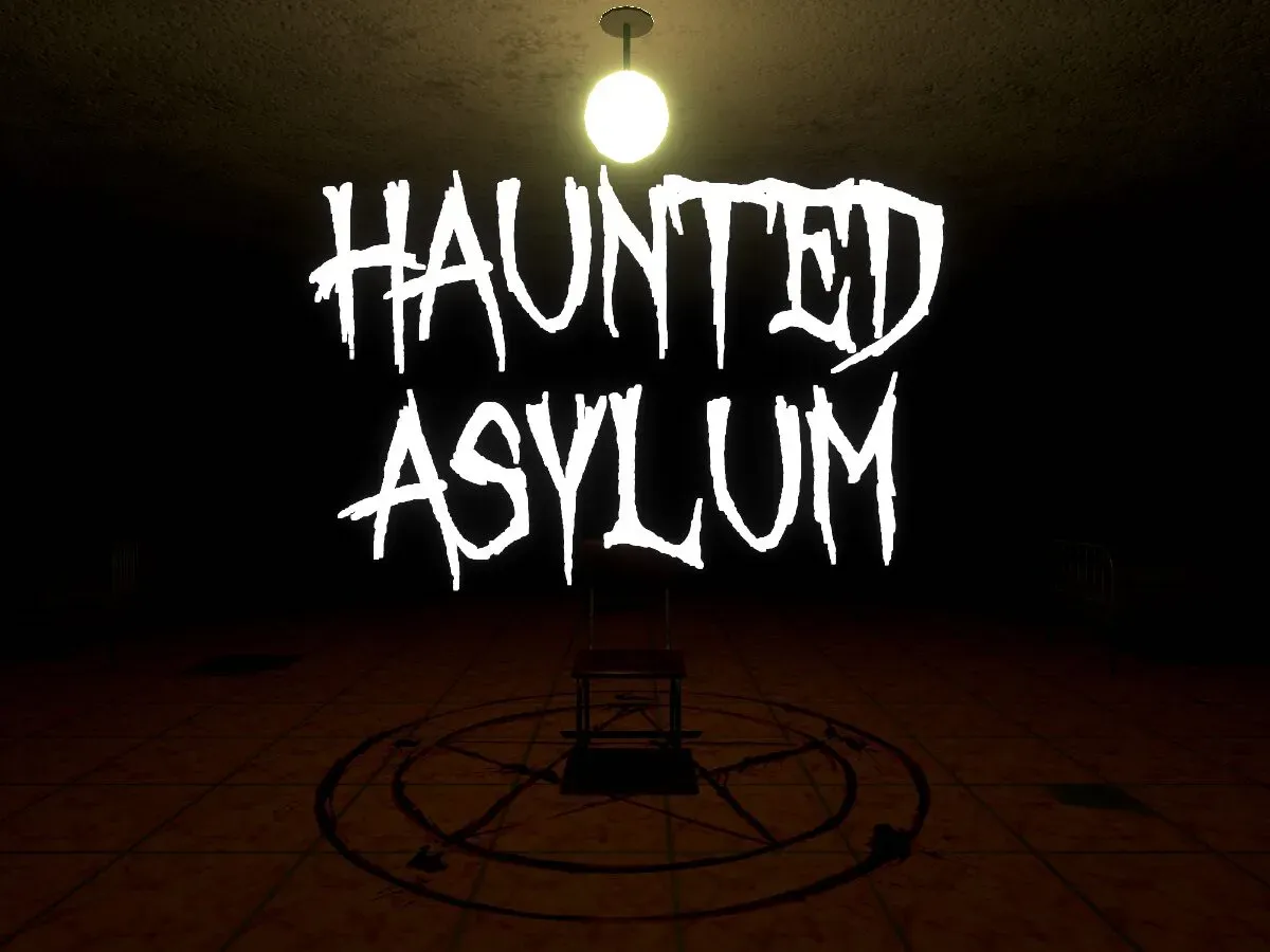 Haunted Asylum