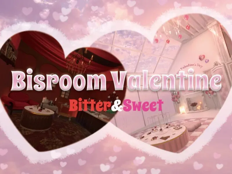 Bisroom Valentine ーBitter&Sweetー