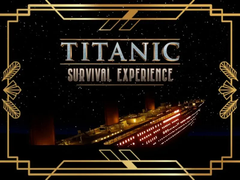 A Night To Remember – Titanic Survival Experience