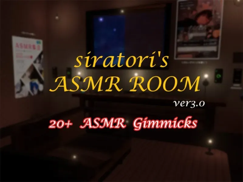Siratori ASMR Room「しらとりのASMR部屋」ver3․1