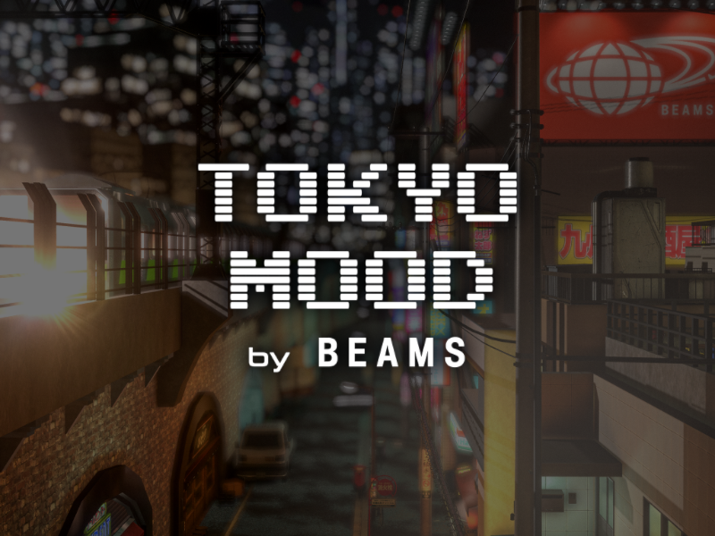Tokyo Mood by BEAMS