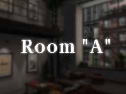 Room "A"