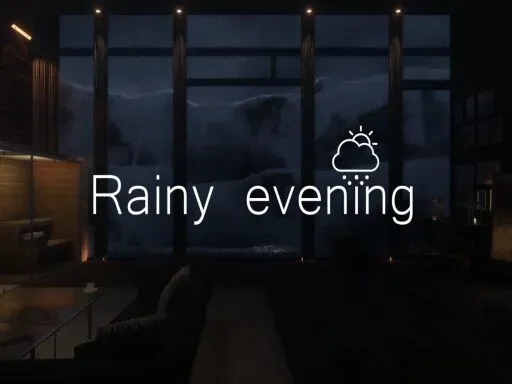 Rainy evening