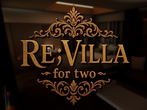 ~Re;Villa for two~