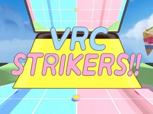 VRC Strikersǃǃ
