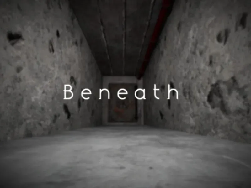 Beneath