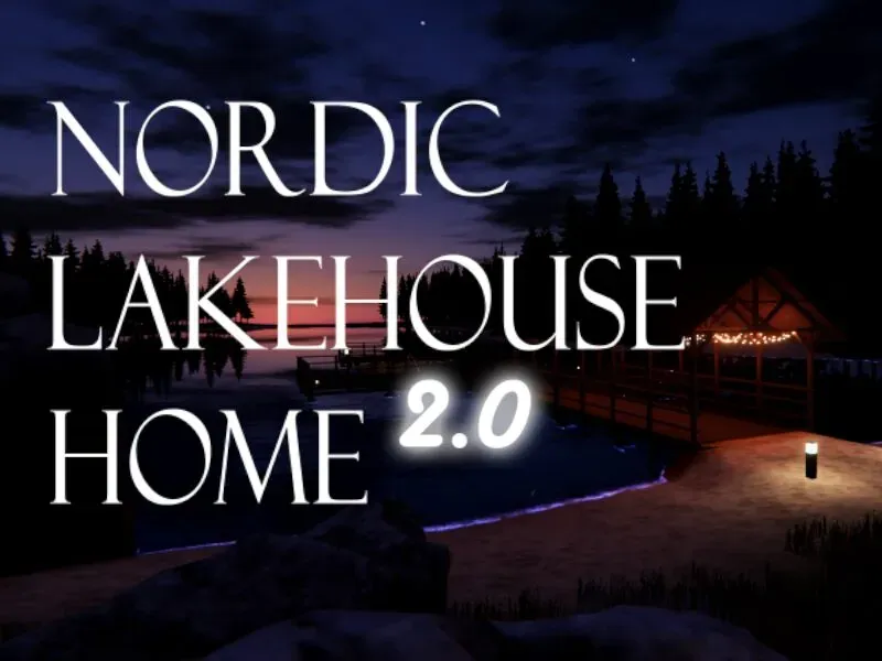 Nordic Lakehouse Home 2․0