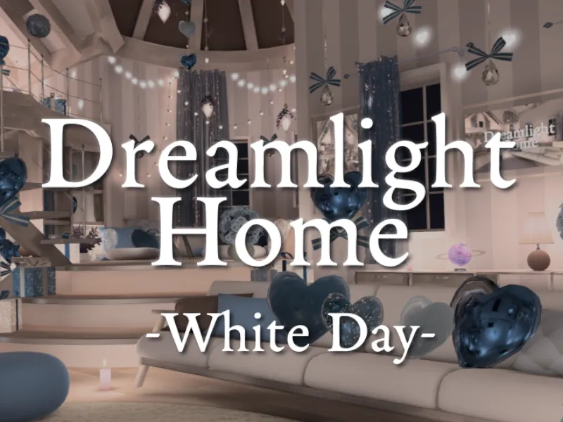 Dreamlight Home-White Day-
