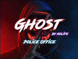 Ghost – Police Office