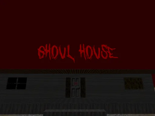 Ghoul House