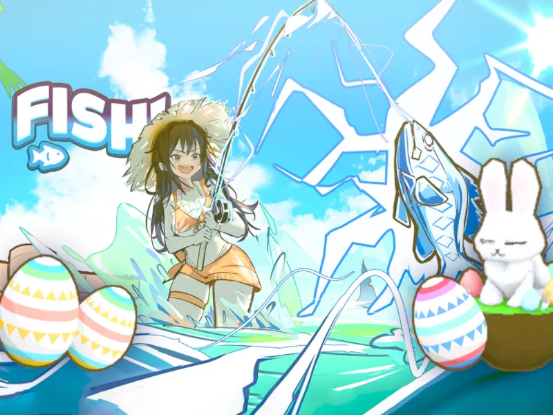 FISH ǃ ［ EASTER ］