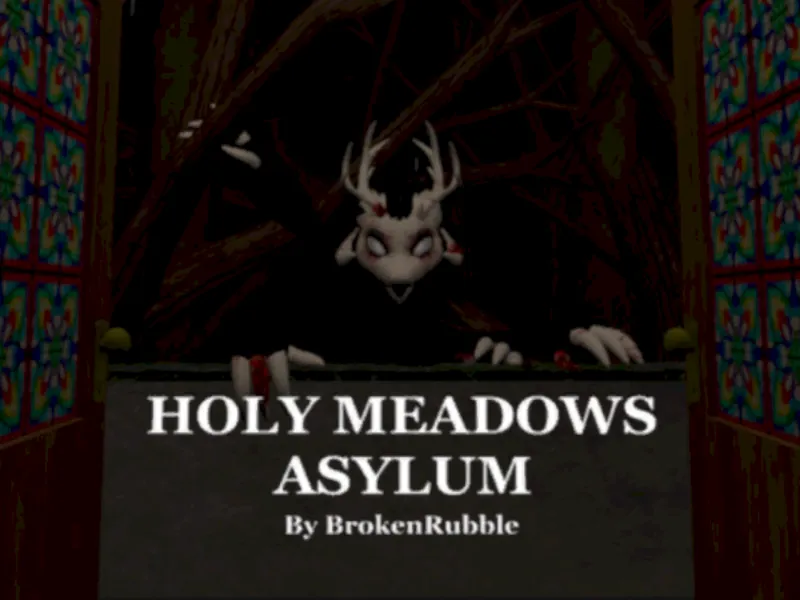 Holy Meadows Asylum