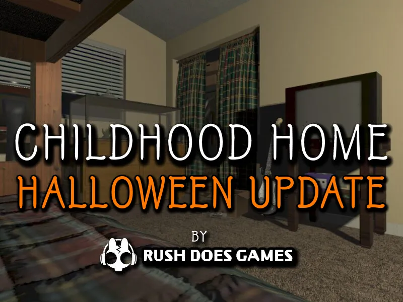 Childhood home˸ HALLOWEEN UPDATE