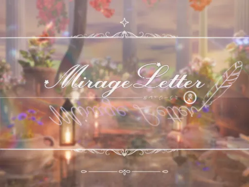 Mirage Letter