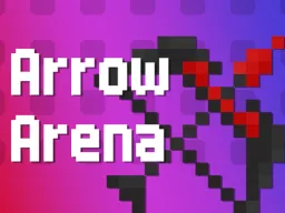 ［PvP］Arrow Arena