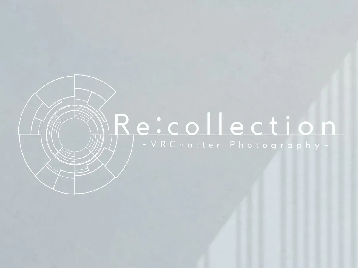 Re˸collection – リコレクション –