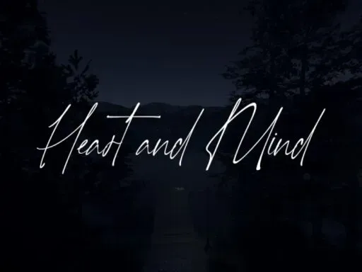 Heart and Mind